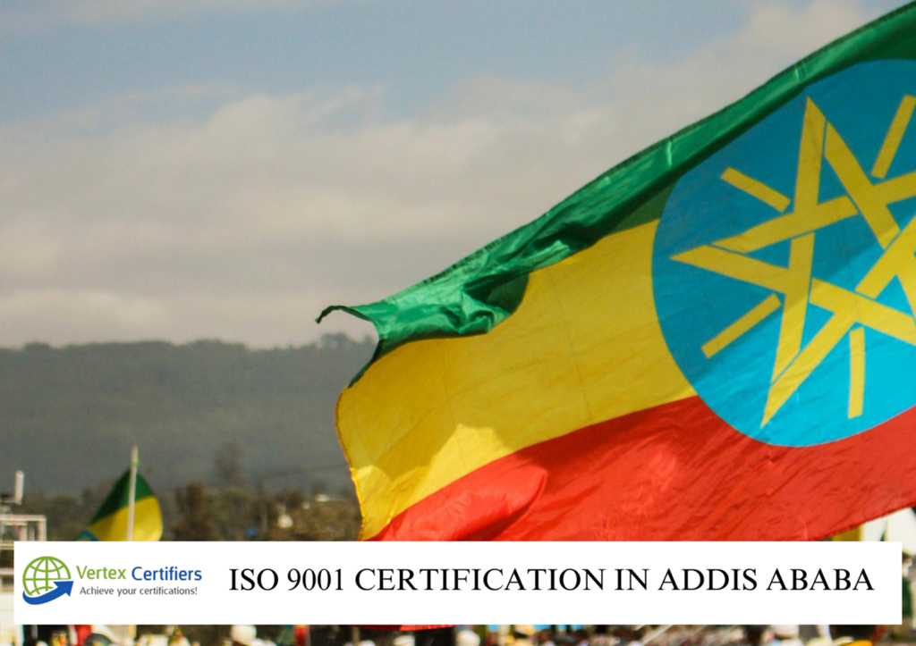 ISO 9001 Certification in Addis Ababa