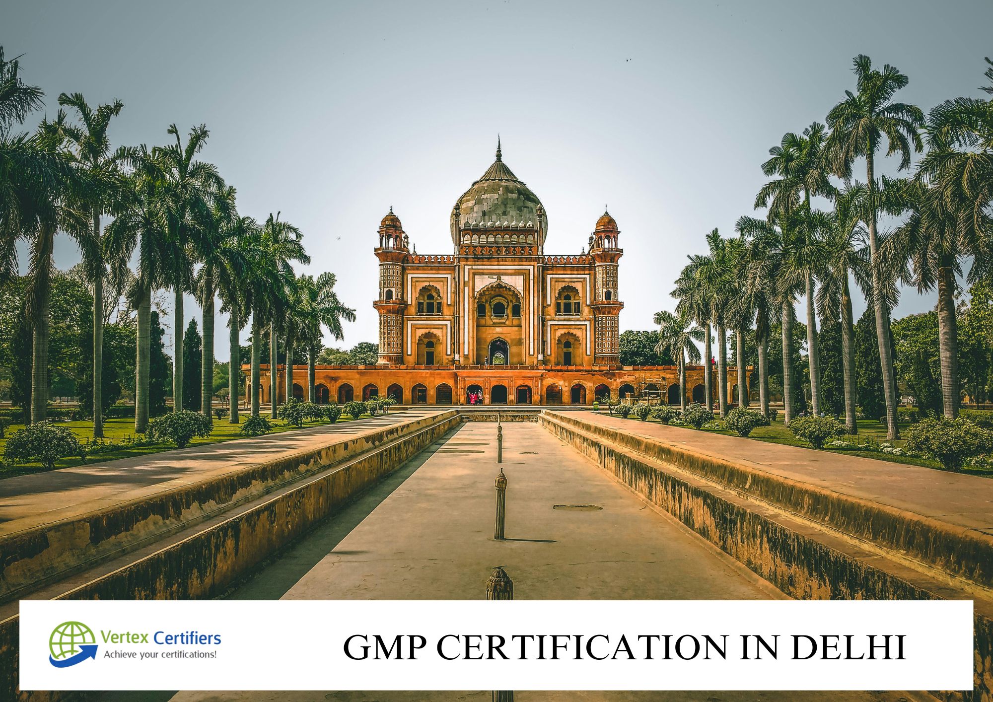 GMP Certification in Delhi