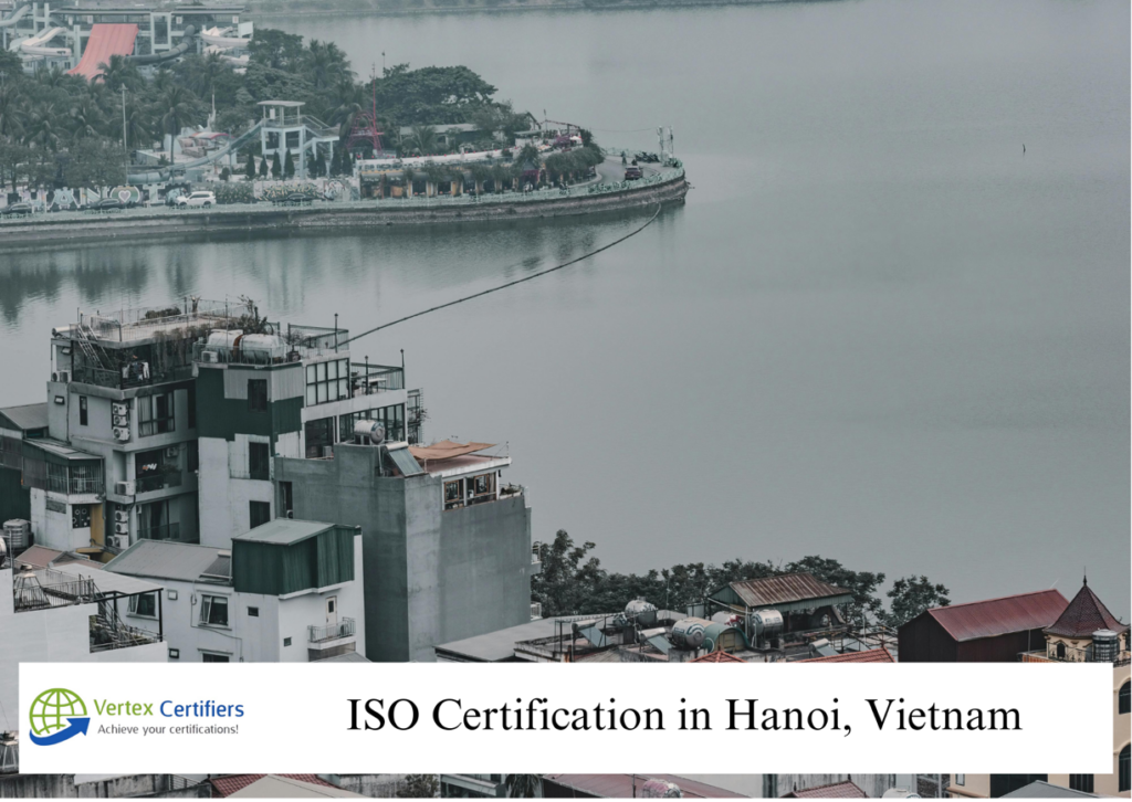 ISO Certification in Hanoi Vietnam