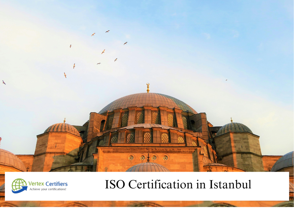 ISO Certification in Istanbul