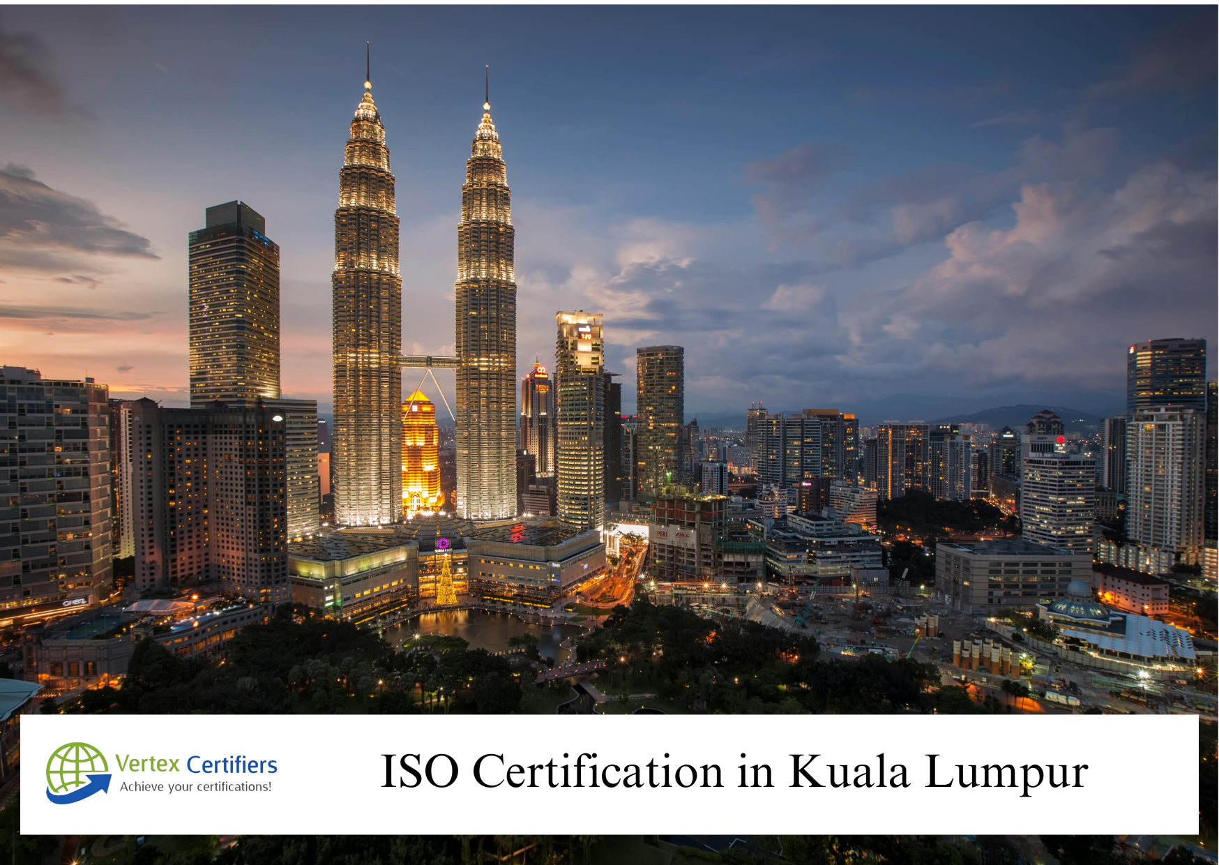 ISO Certification in Kuala Lumpur