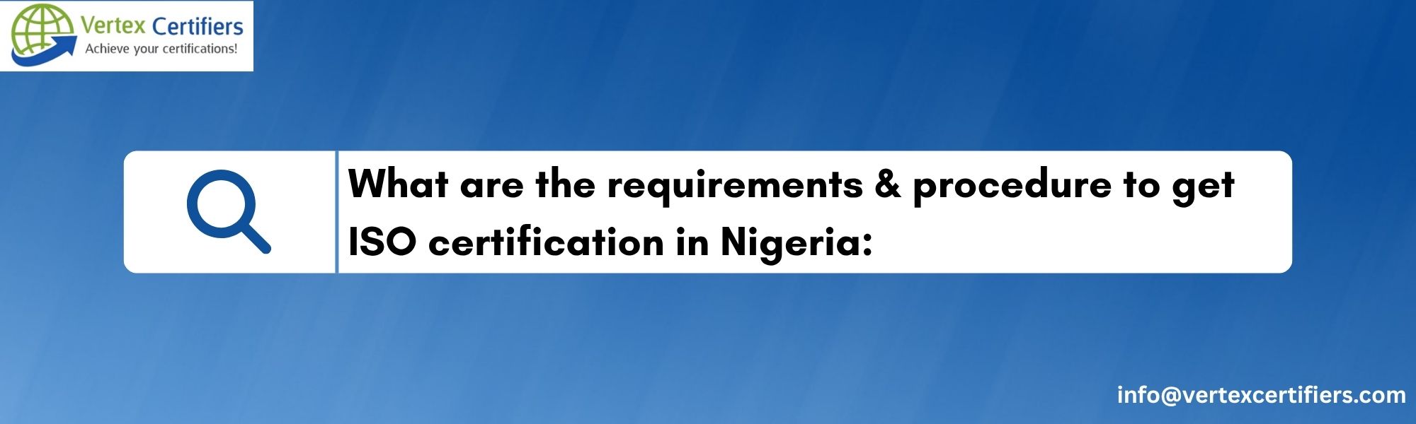Procedure to get ISO Certification in Nigeria