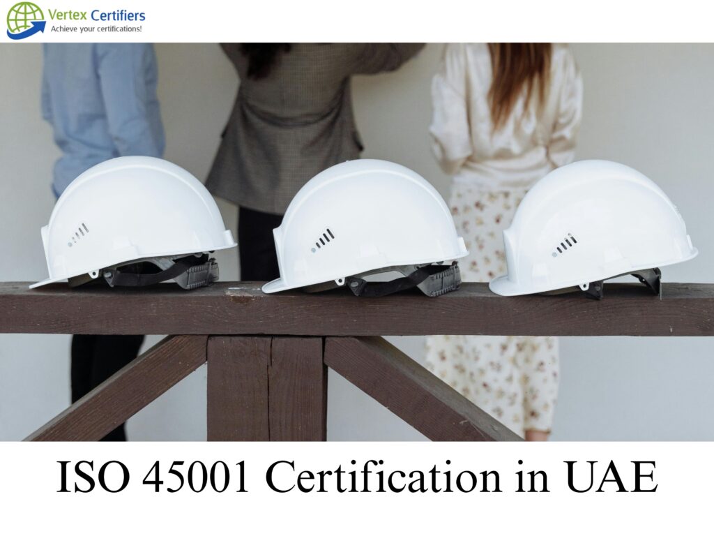 ISO 45001 Certification in UAE