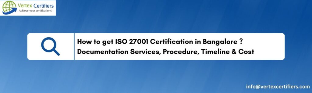 ISO 27001 Documentation Services in Bangalore